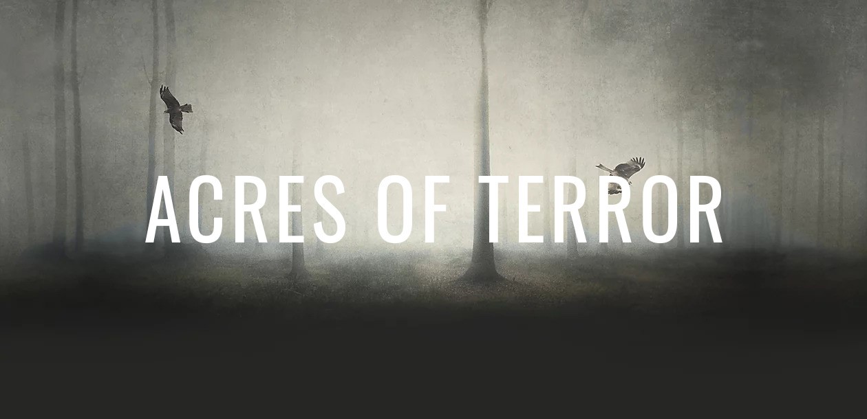 Acres of Terror