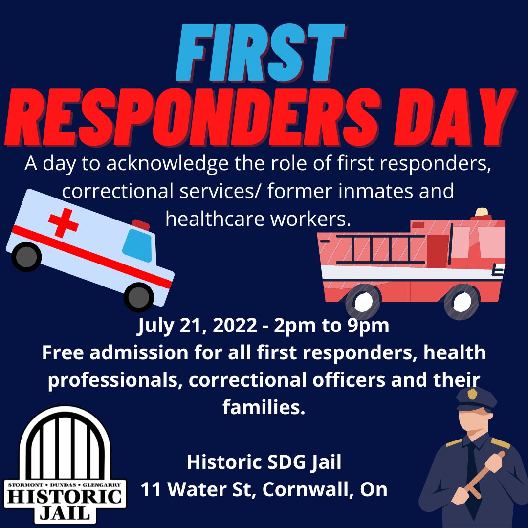 First Responders Day Historic SDG Jail The Counties of Stormont