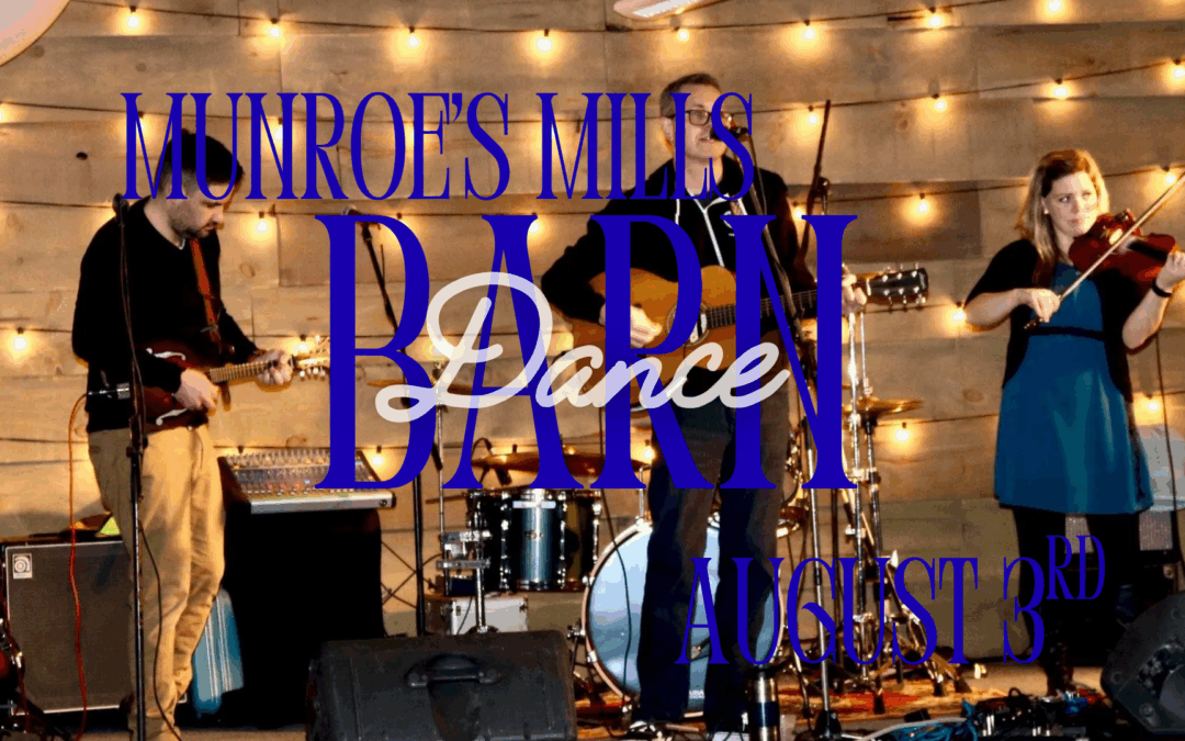 Munoe’s Mills Barn Dance