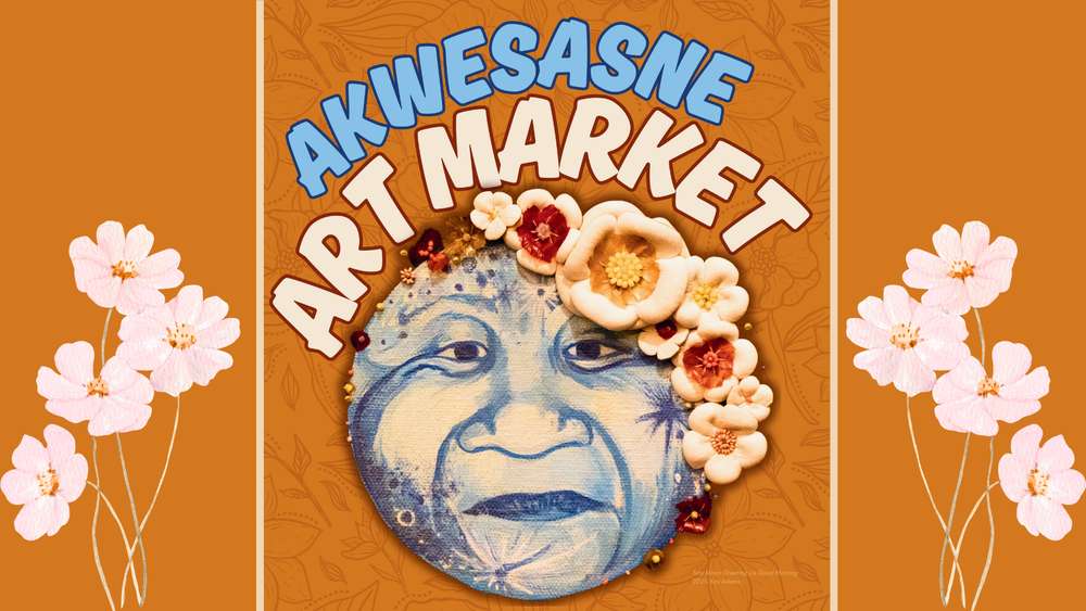 Akwesasne Art Market & Juried Art Show